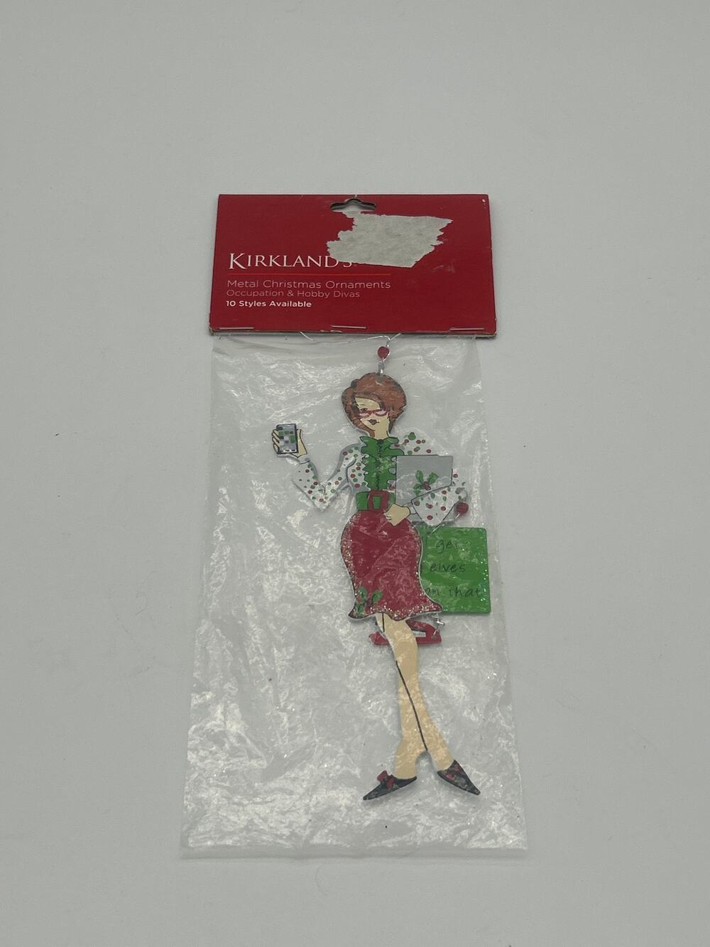 Kirklands Christmas Fun Diva Metal Ornament “I’ll get my elves right on that”